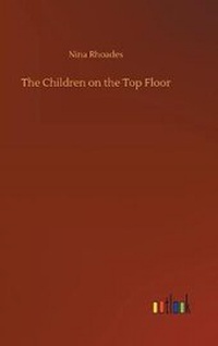 Enlarge image Cover: The Children on the Top Floor - Outlook Verlag