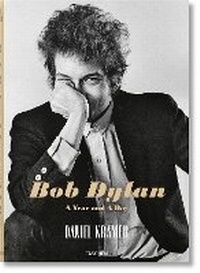 Enlarge image Cover: Daniel Kramer. Bob Dylan. A Year and a Day - TASCHEN