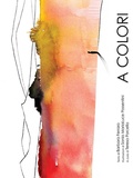 Cover: A colori - Bacchilega Editore