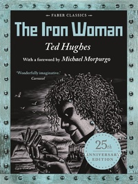 Enlarge image Cover: The Iron Woman - Faber & Faber