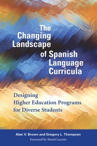 Abbildung von: The Changing Landscape of Spanish Language Curricula - Georgetown University Press