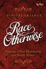 Cover: Race Otherwise - Abingdon Press