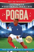Cover: Pogba (Ultimate Football Heroes - Limited International Edition) - Dino Books