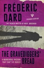 Cover: The Gravediggers' Bread - Pushkin Vertigo