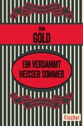 Cover: Ein verdammt hei&szlig;er Sommer - Fischer Taschenbuch