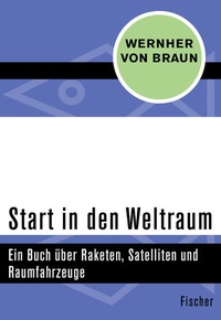 Enlarge image Cover: Start in den Weltraum - Fischer Taschenbuch
