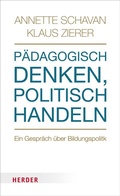 Cover: P&auml;dagogisch denken - politisch handeln - Verlag Herder