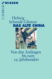Abbildung von: Das alte China - C.H.BECK