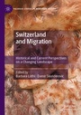 Cover: Switzerland and Migration - Palgrave Macmillan