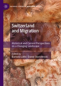 Enlarge image Cover: Switzerland and Migration - Palgrave Macmillan