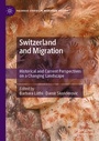Cover: Switzerland and Migration - Palgrave Macmillan