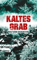 Cover: Kaltes Grab - Reinhardt, Friedrich