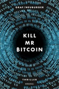 Cover: Kill Mr Bitcoin - Emons Verlag