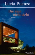 Cover: Die man nicht sieht - Wagenbach