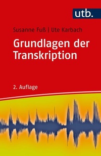 Bild vergrößern Bild: Grundlagen der Transkription - UTB