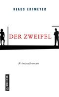 Cover: Der Zweifel - Gmeiner-Verlag