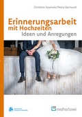 Cover: Erinnerungsarbeit mit Hochzeiten - medhochzwei Verlag