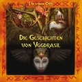 Cover: Die Geschichten von Yggdrasil - Audiolino