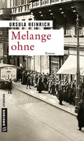 Cover: Melange ohne - Gmeiner-Verlag