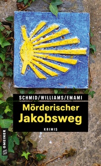 Abbildung von: Mörderischer Jakobsweg - Gmeiner-Verlag