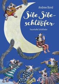 Abbildung von: Sibe Sibeschlööfer, Liederbuch (mit CD) - Grossengaden Verlag