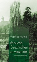 Cover: Versuche Geschichten zu verstehen - edition keiper