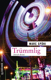 Abbildung von: Trümmlig - Gmeiner-Verlag