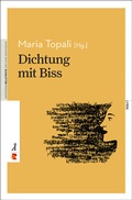 Cover: Dichtung mit Biss - Edition Romiosini