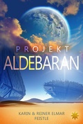 Cover: Projekt Aldebaran - All-Stern-Verlag