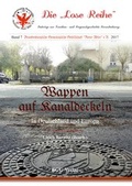 Cover: Wappen auf Abwasserkanaldeckeln in Deutschland und Europa - Brandenburgische Genealogische Gesellschaft "Roter Adler" e.V.