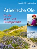 Cover: &Auml;therische &Ouml;le f&uuml;r die Sport- und Reiseapotheke - JOY Verlag