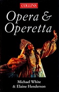 Cover: The Collins Guide To Opera And Operetta - Collins