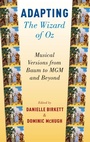 Cover: Adapting The Wizard of Oz - Oxford University Press Inc