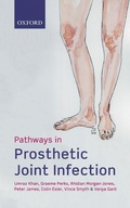 Cover: Pathways in Prosthetic Joint Infection - Oxford University Press