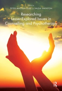 Enlarge image Cover: Researching Lesser-Explored Issues in Counselling and Psychotherapy - Routledge