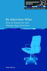 Enlarge image Cover: Be Interview-Wise - Personnel Publications Ltd