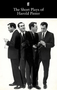 Enlarge image Cover: The Short Plays of Harold Pinter - Faber & Faber