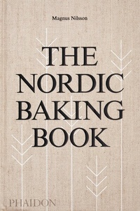 Abbildung von: The Nordic Baking Book - Phaidon Press Ltd