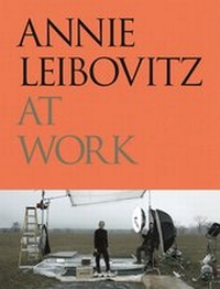 Abbildung von: Annie Leibovitz at Work - Phaidon Press Ltd