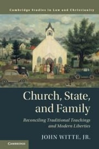Enlarge image Cover: Church, State, and Family - Cambridge University Press