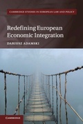 Cover: Redefining European Economic Integration - Cambridge University Press