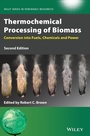 Cover: Thermochemical Processing of Biomass - Wiley