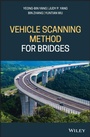 Cover: Vehicle Scanning Method for Bridges - Wiley