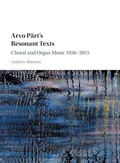 Cover: Arvo Paert's Resonant Texts - Cambridge University Press