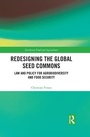 Cover: Redesigning the Global Seed Commons - Routledge