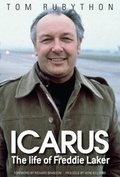Cover: Icarus - The Life of Freddie Laker - Myrtle Press