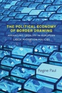 Cover: The Political Economy of Border Drawing - Berghahn Books