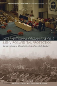 Enlarge image Cover: International Organizations and Environmental Protection - Berghahn Books