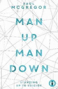 Enlarge image Cover: Man Up Man Down - Trigger