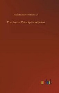 Enlarge image Cover: The Social Principles of Jesus - Outlook Verlag